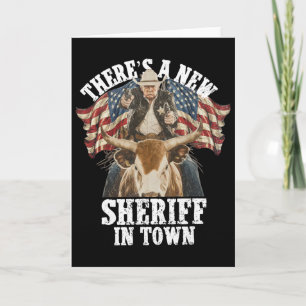 Cowboy Trump 2025 Es gibt einen neuen Sheriff in d Karte