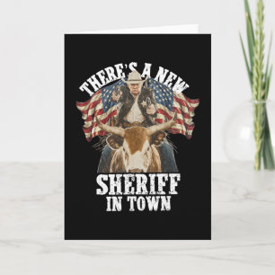 Cowboy Trump 2025 Es gibt einen neuen Sheriff in d Karte