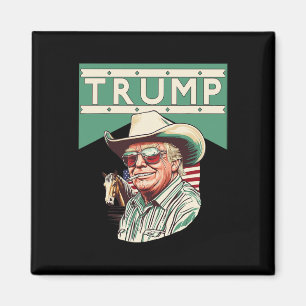 Cowboy Trump Trump ist mein Präsident Magnet