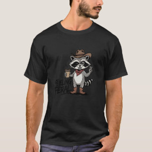 Cowboy Waschbär Lustiges Gefühl Wild T-Shirt