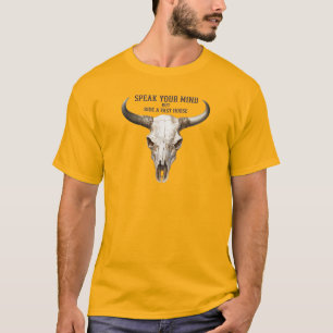 Cowboy-Zitat Longhorn-Steuer-Schädel T-Shirt