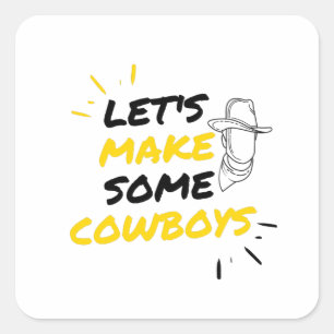 Cowboymacher Quadratischer Aufkleber