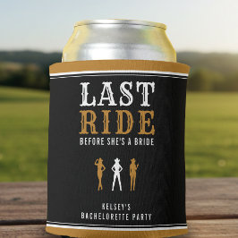 Cowgirl Bachelorette Party Last Ride Brown Dosenkühler