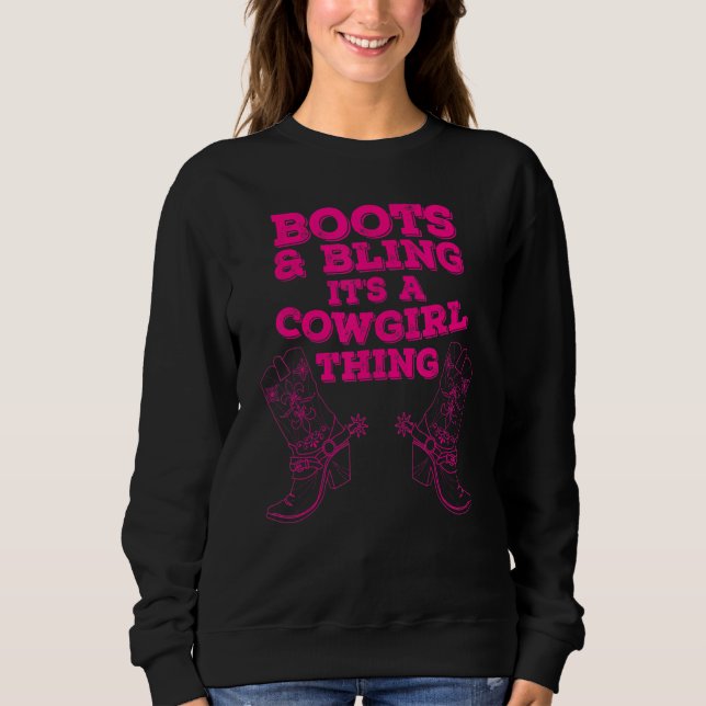 Cowgirl Boots Bling Women Niedliche Liebe Country  Sweatshirt (Vorderseite)