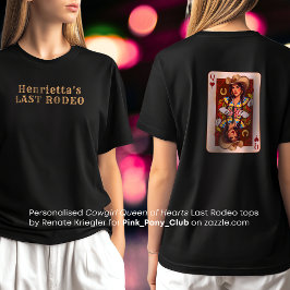 Cowgirl Midwest Queen of Hearts Last Rodeo T-Shirt