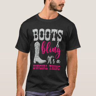 Cowgirl Stiefel Bling Es Ist Eine Cowgirl Sache Li T-Shirt