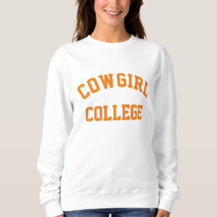 Cowgirl Uni Sweatshirt