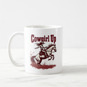 Cowgirl Up - Western Rodeo Kaffee Tasse