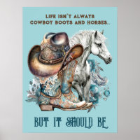 Cowgirl Zitat Pferde Cowboy Stiefel, dass Blumen