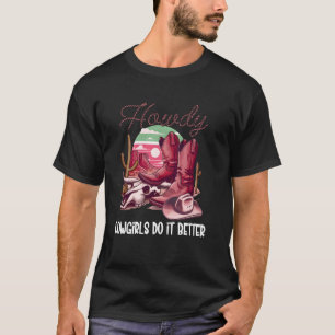 Cowgirls machen es besser Hemd,Rosa Cowboystiefel T-Shirt