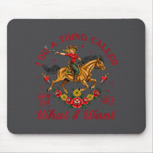 Cowgirls Western Life Rodeo Ich Mache Eine Sache N Mousepad