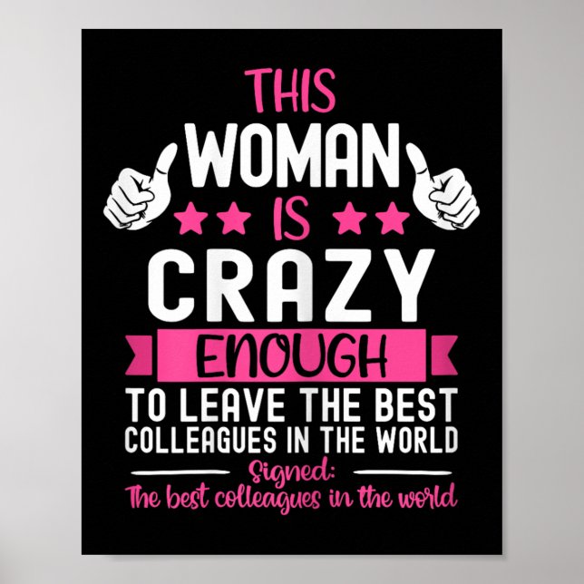 Coworker Leaving Job, Going Away, Coworker Quittin Poster (Vorne)