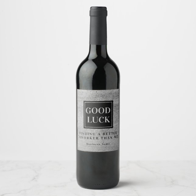 Coworker verlassend Geschenk, Funny Wine Label Weinetikett (Vorderseite)