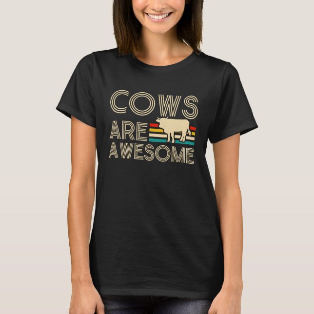 Cows Are Awesome  1 T-Shirt (Vorderseite)
