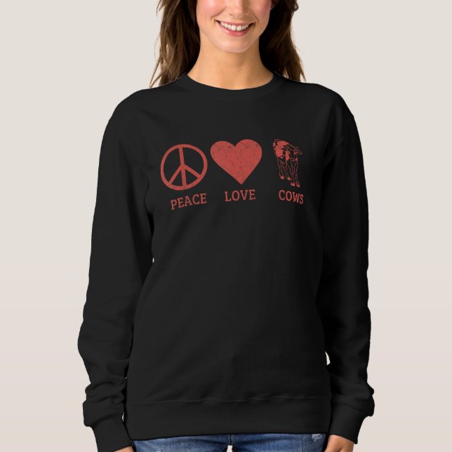 Cows  Men Women Peace Love Cows Sweatshirt (Vorderseite)