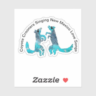 Coyote Crooners singt New Mexico Liebe Songs Aufkleber