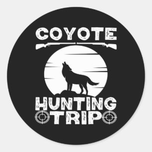 Coyote Hunter Yote Jagd Coyote Jagd Reise Runder Aufkleber