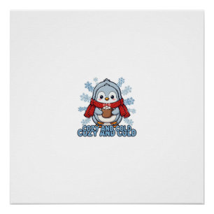 Cozy And Cold Süßes Pinguin T-Shirt — Winter Hot Poster