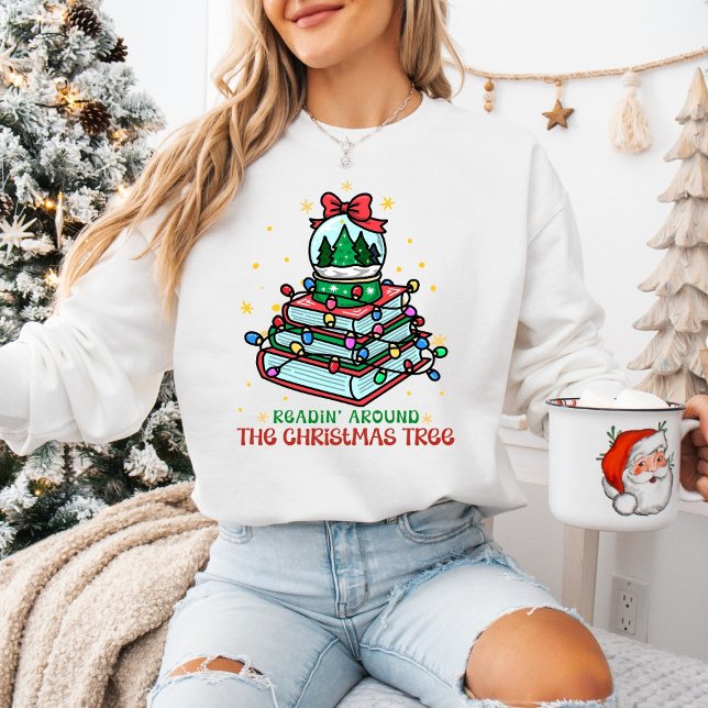 Cozy Book Lover Readin' Around the Christmas Tree  Sweatshirt (Von Creator hochgeladen)