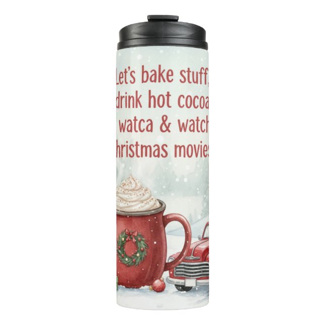 Cozy Christmas Baking and Movie Day Thermosbecher (Vorderseite)