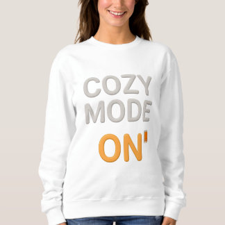 Cozy Mode AN Sweatshirt | Comfort Hygge Freizeitkl