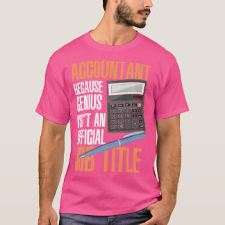 CPA Bookkeeper Public Accountant Accounting Gift T-Shirt