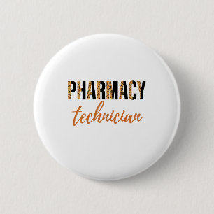 CPHT Leopard Print Pharmacy Technology Button