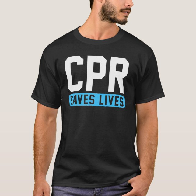 Cpr Rette Leben T-Shirt (Vorderseite)