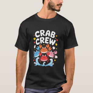 Crab Crew süße Krabbenfischer Krustentiere Krabben T-Shirt