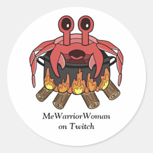 Crab in Pot, MeWarriorFrau auf Twitch Runder Aufkleber