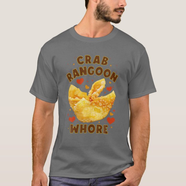 Crab Rangoon W.H.O.R.E Crab Rangoon Lovers T-Shirt (Vorderseite)