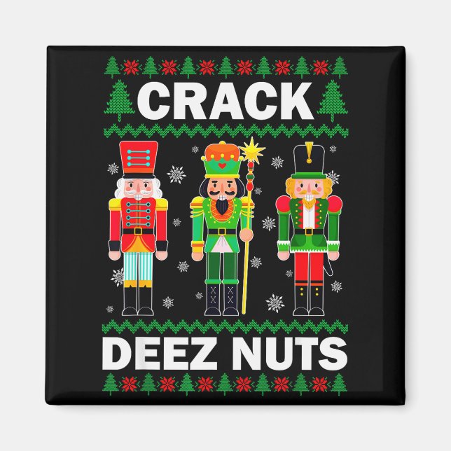 Crack Deez Nuts Funny Christmas  Magnet (Vorne)