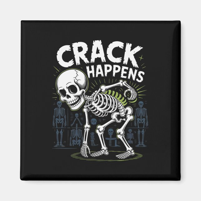 Crack Happens Funny Osteopath Spine Halloween Magnet (Vorne)