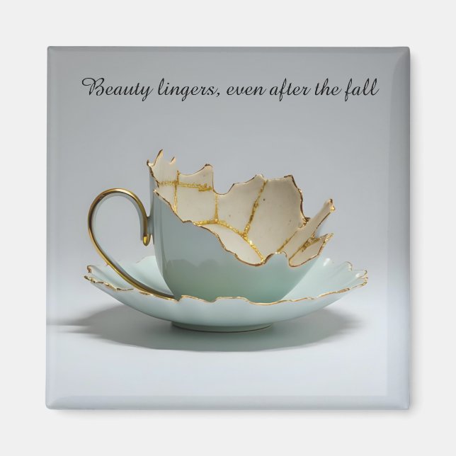 cracked broken teacup inspirational Magnet (Vorne)