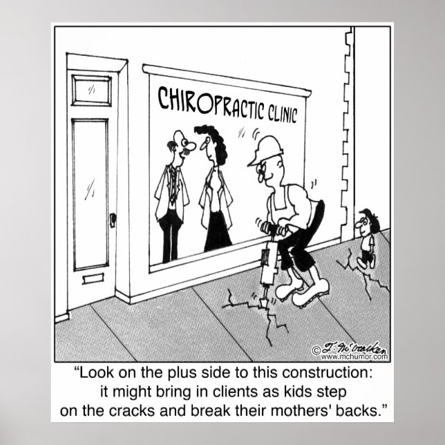 Cracked Sidewalk is a Boon for a Chiropractor Poster (Vorne)