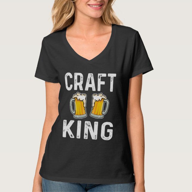 Craft King  Craft Beer  Drinker Home Brewery T-Shirt (Vorderseite)