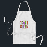 Craft Queen Schürze<br><div class="desc">Sind Sie die Craft Queen in Ihrem Haus oder Ihrer Nachbarschaft? Wenn ja,  werden Sie dieses großartige Design auf einem Zubehör oder Shirt Liebe. Ein tolles Geschenk auch für andere handwerkliche Königinnen!</div>