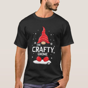 Crafty Gnome Familie Matching Weihnachten Funny Gi T-Shirt