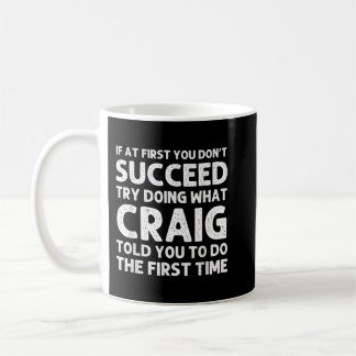 CRAIG Gift Name Personalized Birthday Funny Christ Kaffeetasse