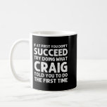 CRAIG Gift Name Personalized Birthday Funny Christ Kaffeetasse<br><div class="desc">CRAIG Geschenkname Personalisiert Geburtstag Funny Christmas Joke</div>