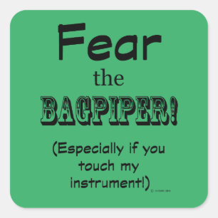 Craignez Le Sticker Carré Bagpiper