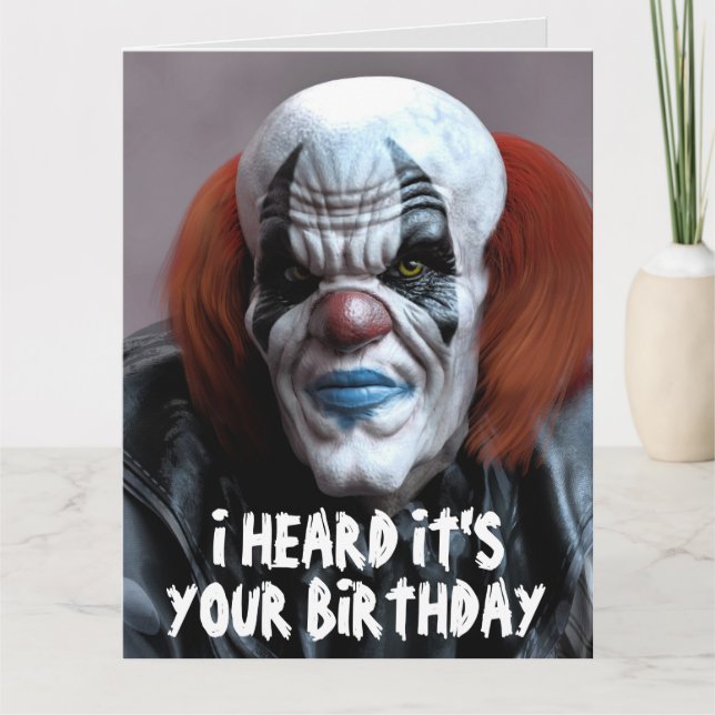 CRAINTE MAL CLOWN FUNNY GRANDE CARTE D'ANNIVERSAIR (Devant)