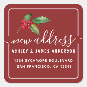 Cranberry Holly Neue Adresse Quadratischer Aufkleber