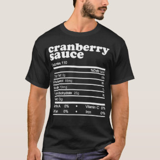 Cranberry Sauce Nutrition Facts 2021 Erntedank T-Shirt