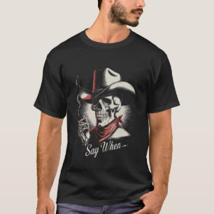 Crâne Dis Quand T-shirt de squelette drôle drôle W