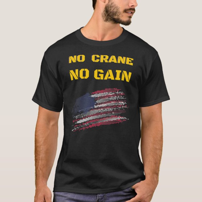 Crane Operator Driver Zitat lustige Männer Jungs T-Shirt (Vorderseite)