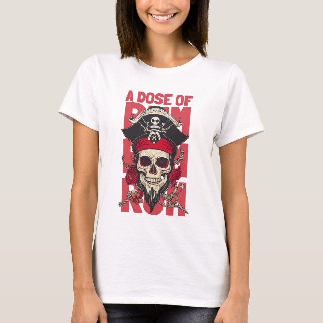 cranio pirata com a frase uma dose de rum T-Shirt (Vorderseite)