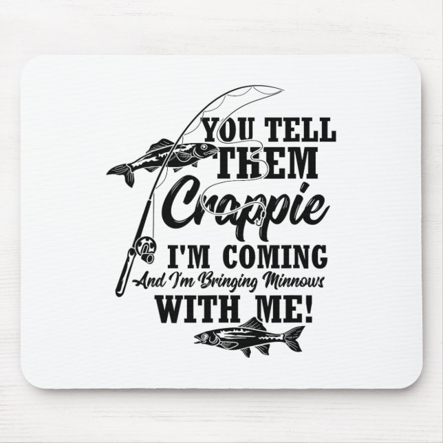 Crappie-Angler  Mousepad (Vorne)