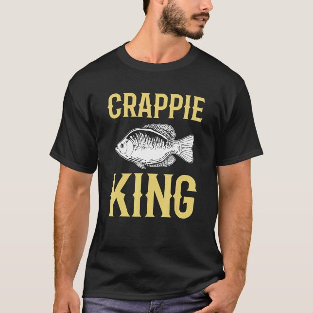 Crappie King Crappie Angelfisch Jagd T-Shirt (Vorderseite)