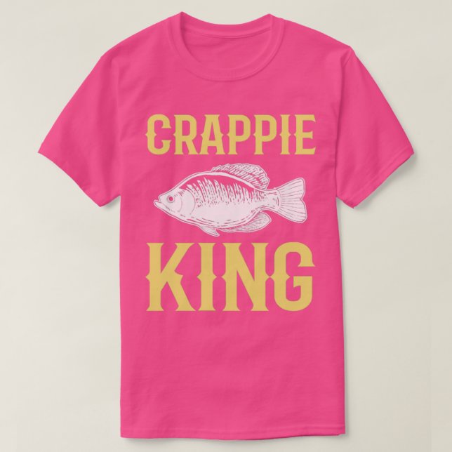 Crappie King Crappie Angelfisch Jagd T-Shirt (Design vorne)